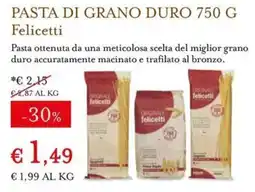 Eataly Pasta di grano duro Felicetti offerta
