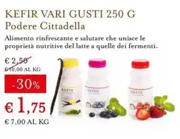 Eataly Kefir vari gusti Podere Cittadella offerta