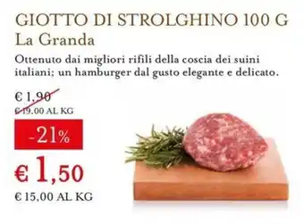 Giotto di strolghino La Granda