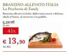 Eataly Branzino allevato Italia offerta