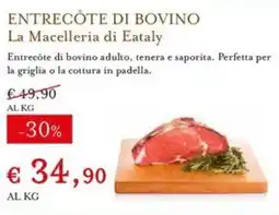 Eataly Entrecôte di bovino offerta