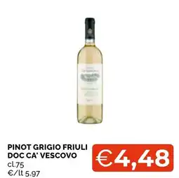 Mercatò Local Pinot Grigio Friuli Doc Ca' Vescovo offerta