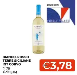 Mercatò Local Corvo IGT Terre Siciliane Bianco, Rosso offerta