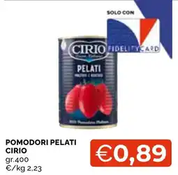 Mercatò Local Pomodori pelati Cirio offerta