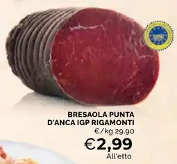 Mercatò Local Bresaola punta d'anca IGP Rigamonti offerta