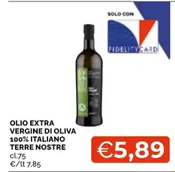 Mercatò Local Olio extra vergine di oliva Terre nostre offerta