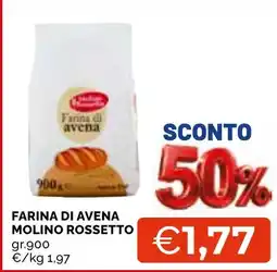 Mercatò Local Farina di avena Molino Rossetto offerta