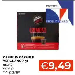 Mercatò Local Caffè' in capsule Vergnano offerta