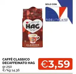 Mercatò Local Caffè classico decaffeinato Hag offerta