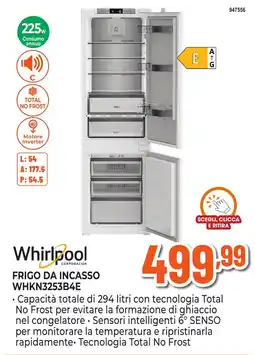 Expert Di Lella Whirlpool Frigo da incasso WHKN3253B4E offerta