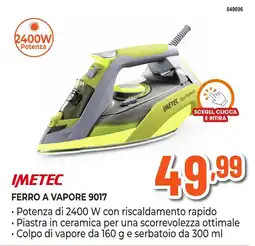 Expert Di Lella Imetec ferro a vapore 9017 offerta