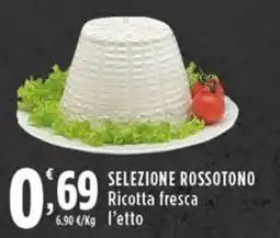 Rossotono Carrefour Selezione Rossotono Ricotta fresca offerta
