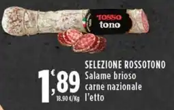 Rossotono Carrefour Selezione Rossotono Salame brioso offerta