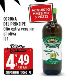 Rossotono Carrefour Corona del principe Olio extra vergine di oliva offerta