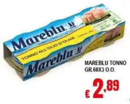 Risparmio Supermercati Mareblu tonno all'olio d'oliva offerta