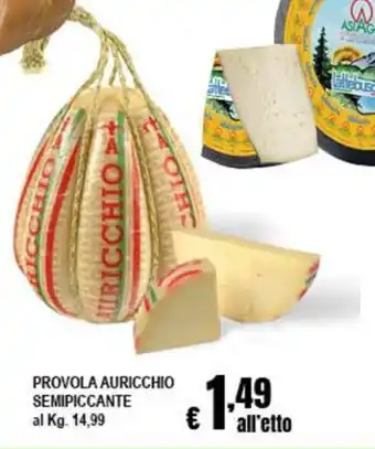 Provola Auricchio semipiccante