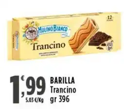 Rossotono Carrefour Barilla Trancino offerta