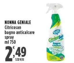 Rossotono Carrefour Nonna Geniale Citricosan bagno anticalcare spray offerta