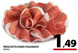 A&O Prosciutto crudo stagionato offerta