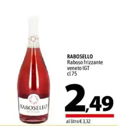 A&O Rabosello Raboso frizzante offerta
