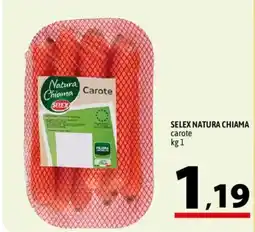 A&O Selex Natura Chiama carote offerta
