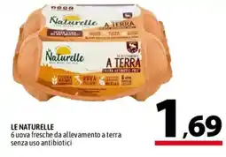 A&O Le Naturelle uova fresche da allevamento a terra senza uso antibiotici offerta