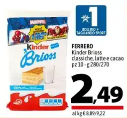 A&O Kinder Brioss classiche, latte e cacao offerta