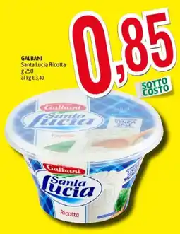 A&O Galbani Santa Lucia Ricotta offerta