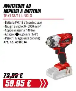 Einhell Avvitatore ad impulsi a batteria TE-CI 18/1 LI - Solo offerta