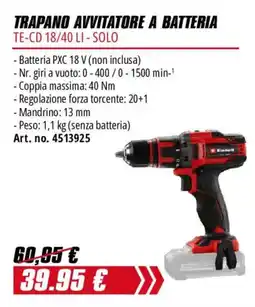Einhell Trapano avvitatore a batteria TE-CD 18/40 LI - Solo offerta