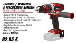 Einhell Trapano / avvitatore a percussione batteria TE-CD 18/48 LI-I - Solo offerta