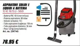 Einhell Aspiratore solidi e liquidi a batteria TC-VC 18/15 LI - Solo offerta