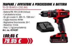 Einhell Trapano / avvitatore a percussione a batteria Einhell offerta