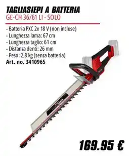 Einhell Tagliasiepi a batteria GE-CH 36/61 LI - Solo offerta