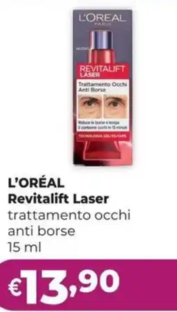 La Saponeria L'Oréal Revitalift Laser trattamento occhi anti borse offerta