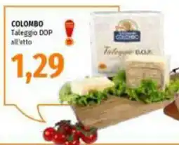 Emi Supermercati Colombo Taleggio DOP offerta