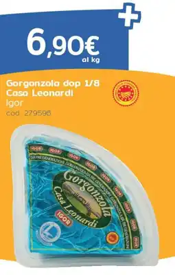 C+C Italmarket Gorgonzola dop 1/8 Casa Leonardi Igor offerta