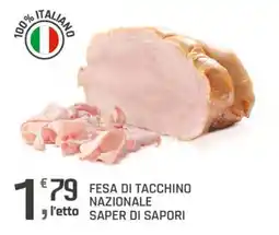 Supermercati Dok Fesa di tacchino nazionale Saper di sapori offerta