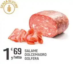 Supermercati Dok Salame dolcemagro golfera offerta