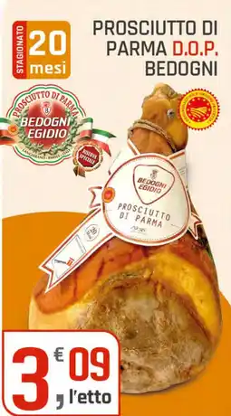 Supermercati Dok Prosciutto di Parma D.O.P. Bedogni offerta