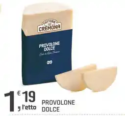 Supermercati Dok Provolone dolce Fattorie Cremona offerta
