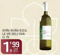 Supermercati Dok Grillo Sicilia D.O.C. LE VIE DELL'UVA offerta