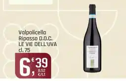 Supermercati Dok Valpolicella Ripasso D.O.C. LE VIE DELL'UVA offerta