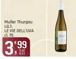 Supermercati Dok Muller Thurgau I.G.T. LE VIE DELL'UVA offerta