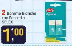 Supermercati Dok Gomme Bianche con Fascetta SELEX offerta