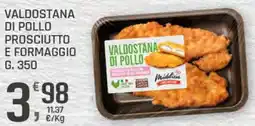Supermercati Dok Valdostana di pollo prosciutto e formaggio offerta