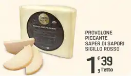 Supermercati Dok Provolone piccante Saper di Sapori offerta