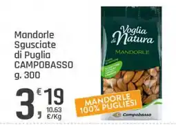 Supermercati Dok Mandorle Sgusciate di Puglia Campobasso offerta
