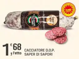 Supermercati Dok Cacciatore D.O.P. Saper di Sapori offerta