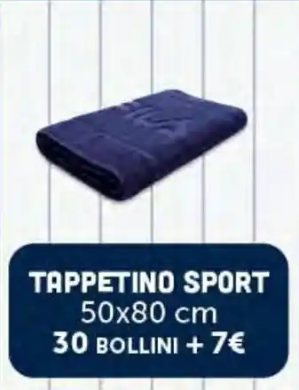 Supermercati Dok Tappetino sport offerta